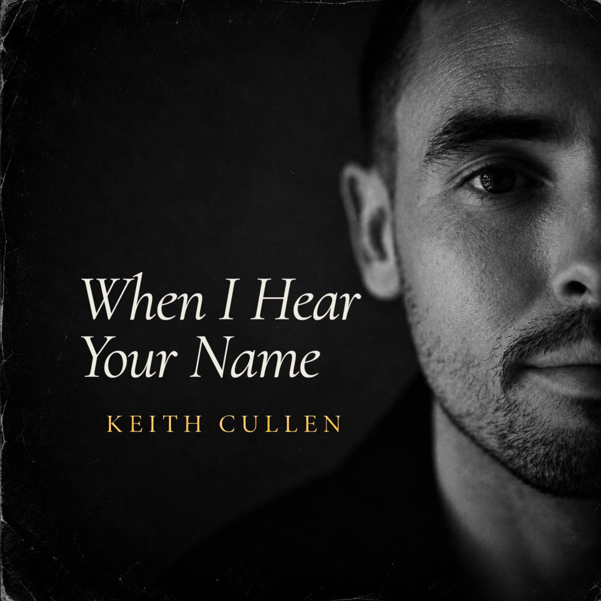 When I Hear Your Name — single artwork
